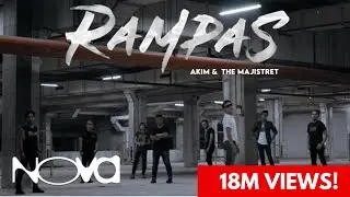 AKIM & THE MAJISTRET - Rampas (Official Music Video)