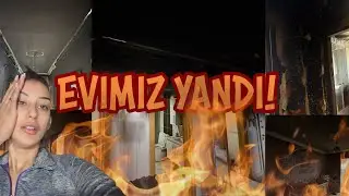 Evimiz Yandı! | Yangın Nasıl Çıktı, Nasıl Söndürdük 🥺 | 