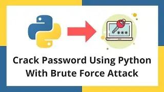 Crack Password using Brute Force in Python (Password Cracking Method) | Python Exercise #10