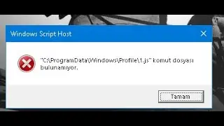 Windows Script Host ../profile/1.js komut dosyası bulunamıyor hatası.