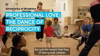 'Professional Love: The dance of reciprocity.' Research in Early Years education and embodied dance.