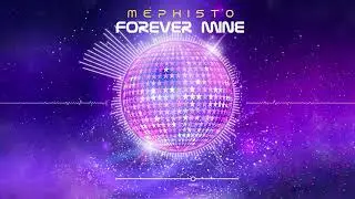 Mephisto - Forever Mine (Extended Mix)