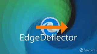 Edgedeflector in Windows 11