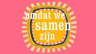 Acda en De Munnik - Samen (Titelsong: Pim & Pom: Het Grote Avontuur)