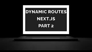 Next js Tutorial 12 - Dynamic Routes Part 2 | Catch-All Route Segments