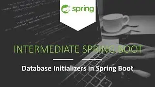 How to Initialize a Database [Intermediate Spring Boot]