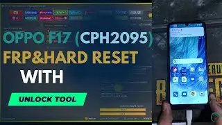 Oppo F17 CPH2095 Hard Reset & Frp Bypass Unlock Tool ✔️ One Click