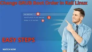 Easily Change GRUB Boot Order in Kali Linux