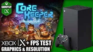 Core Keeper  - Xbox Series X Gameplay + FPS Test