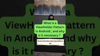 What is a ViewHolder pattern and why is it necessary ? 