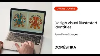 Visual identity design with an illustrated soul - A course by Ryan Dean Sprague | Domestika English