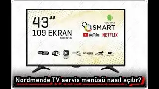 Nordmende TV Servis Menüsüne Nasıl Girilir?