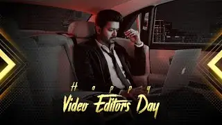 Happy Editors Day WhatsApp status/Video Editors life whatsapp status