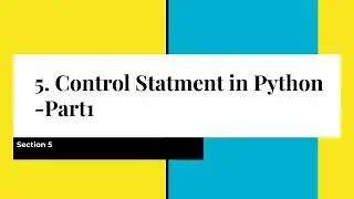 5. If Statment in Python