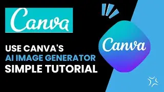 How To Use Canva’s Ai Image Generator !