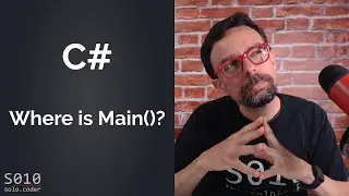 Where is Main? - C#