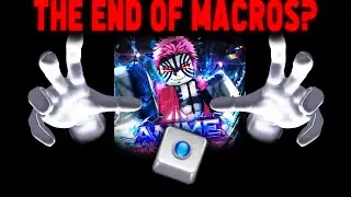 The End Of Macros In Anime Vanguards