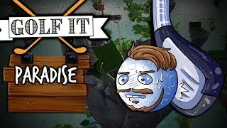 Paradise | Golf It! Custom Maps w/ Friendos
