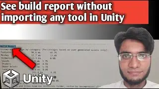 See build report without importing any tool in Unity