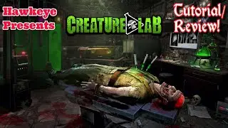 Creature Lab - Tutorial and Review!