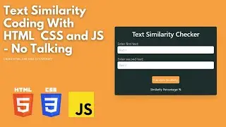 Text Similarity Checker Using HTML, CSS and Javascript - No Talking