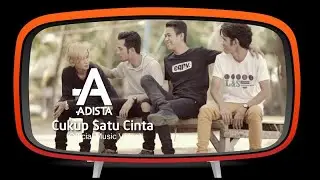 Adista - Cukup Satu Cinta (Official Music Video)