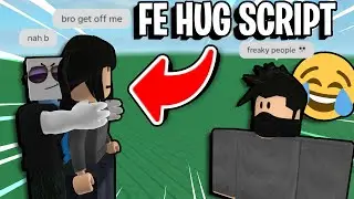 FE HUG SCRIPT
