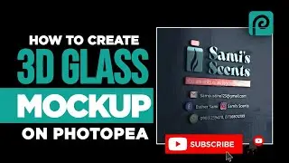 How to Create 3D Glass Mockup in Photopea 2022 || Photopea Tutorial || Niyi Amuda