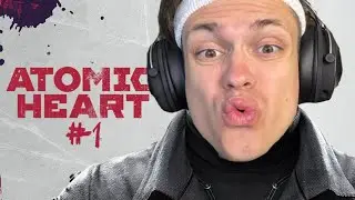 БУСТЕР в ATOMIC HEART НА ХАРДКОРЕ / BUSTER АТОМИК ХАРТ #1