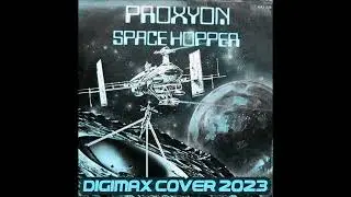 Proxyon - Space Hopper (Digimax Cover 2023)