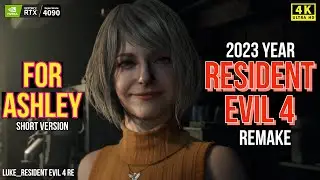 Resident Evil 4_RE_4K_Romance with Ashley_GMV_Echo.