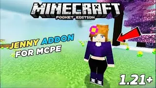 ( NEW UPDATE 😨 ) Jenny Mod For Minecraft PE 1.21+ | Jenny Addon | Minecraft jenny mod download