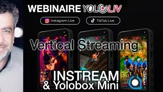 Instream & Yolobox mini WEBINAIRE