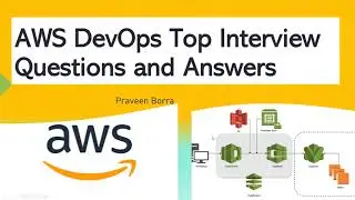 AWS DevOps Top Interview Questions and Answers | AWS DevOps Tutorial | AWS DevOps Engineer Interview