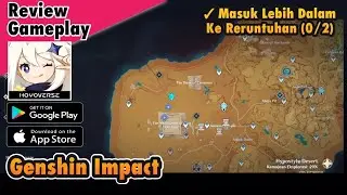 Masuk Lebih Dalam Ke Reruntuhan (0/2)! Genshin Impact