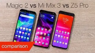 Honor Magic 2 vs Xiaomi Mi Mix 3 vs Lenovo Z5 Pro