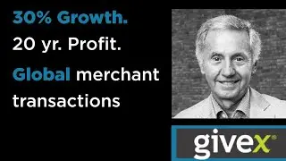 6 Minute CEO - 20yr Profit Growth - Global - Givex