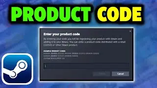 How To Use Product Code on Steam | How To Redeem Games on Steam