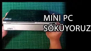 ASUS MINI PC PARÇALIYORUZ | BUGÜN NE SÖKSEM #8 | TEAR DOWN TODAY #8