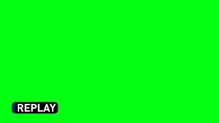 REPLAY GREEN SCREEN 2