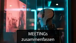 Mit ChatGPT und Whisper Meetings zusammenfassen | Tutorial #08