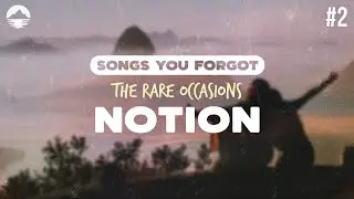 The Rare Occasions - Notion | Lyrics