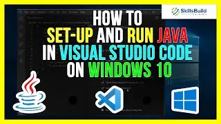 How to Set-up and Run JAVA in Visual Studio Code on Windows 10