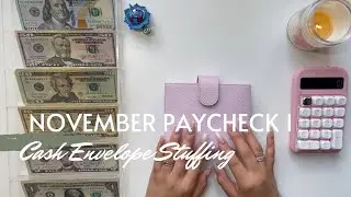 November 2023 Budget | Cash Envelope and Sinking Fund Stuffing | Paycheck 1 | 24 Year Old Budgeter