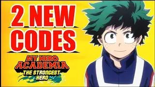 MHA: THE STRONGEST HERO || 2 NEW JULY CODES || NEW 2021 CODES