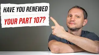 Part 107 Renewal Test | All You Need to Know
