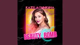 Beauty Bomb