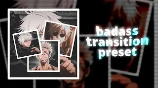Badass Transition Preset Pack | Alight Motion Transition Pack | Link/XML