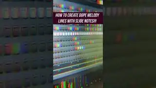 How to create Killer Melody and rhythms with Slide Notes in FL Studio 