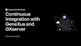 Integración Continua con GeneXus y GeneXus Server